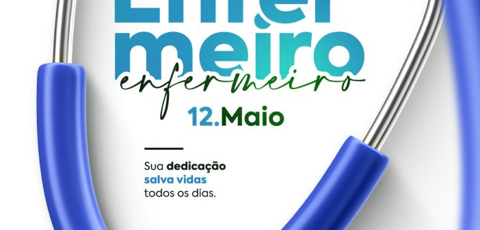 DIA INTERNACIONAL DO ENFERMEIRO